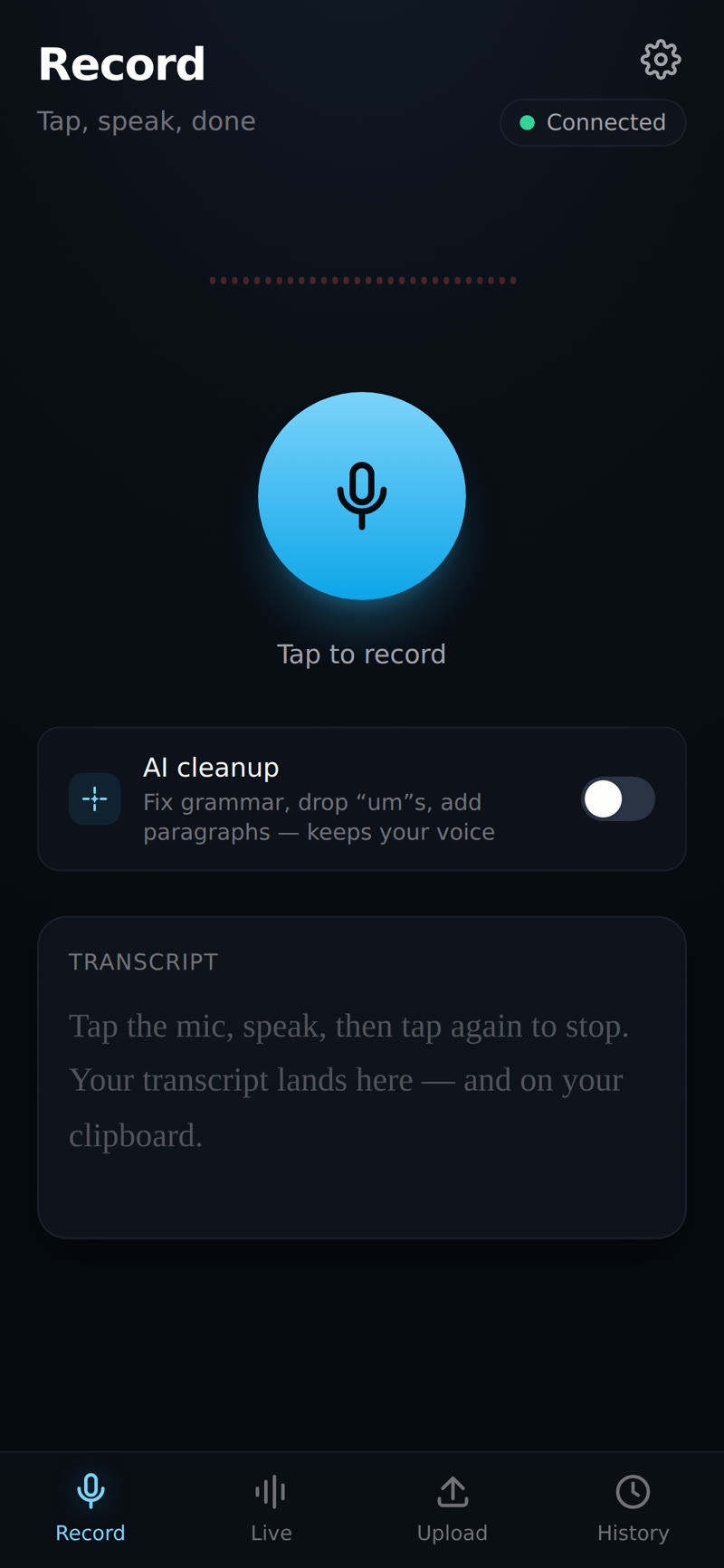 Scribe's record screen on a phone, with the AI cleanup toggle and transcript area